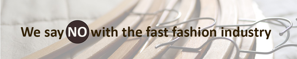 no fast fashion